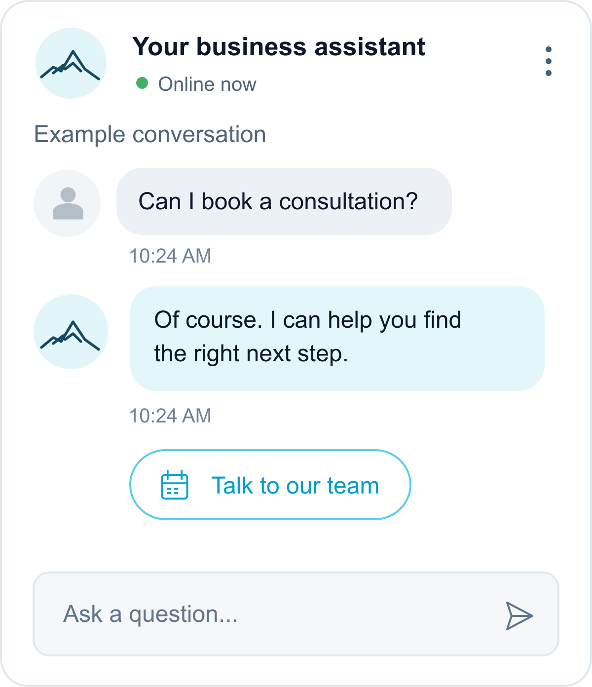 Example conversation: a visitor asks to book a consultation and your business assistant offers to help find the right next step. Illustration only, not a live chat.